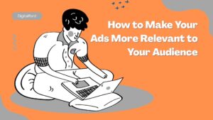 Why Understanding Your Audience is the First Step in Digital Marketing